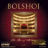Bolshoi - Best of Melodiya: fragmenty oper i baletów różnych komozytorów